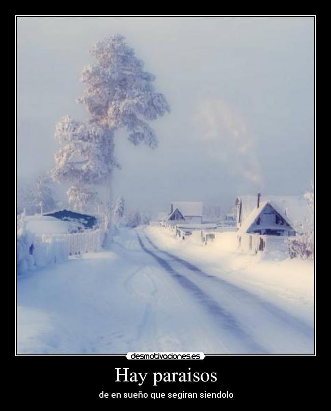 Hay paraisos - de en sueño que segiran siendolo