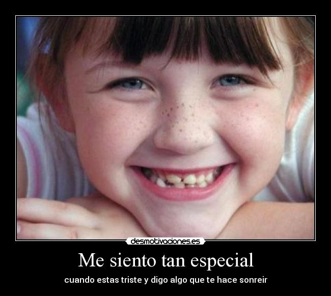Me siento tan especial - 