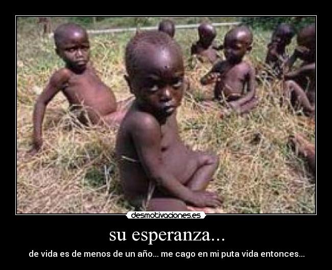 su esperanza... -