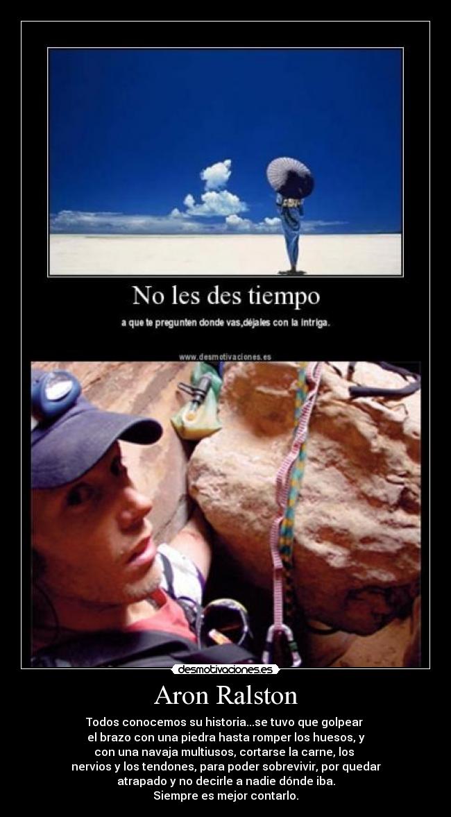 carteles aron ralston desmotivaciones