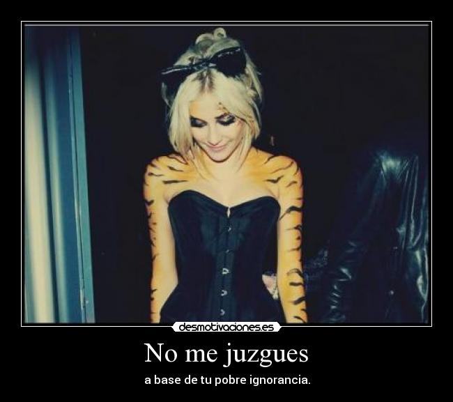 No me juzgues -