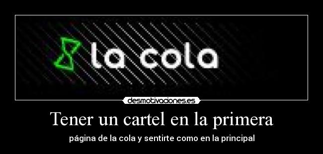 carteles primera pagina cola desmotivaciones