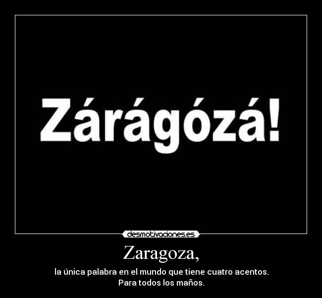 Zaragoza, -