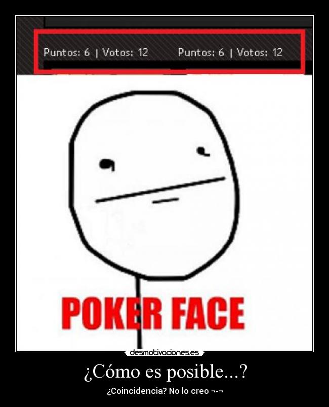 ¿Cómo es posible...? -