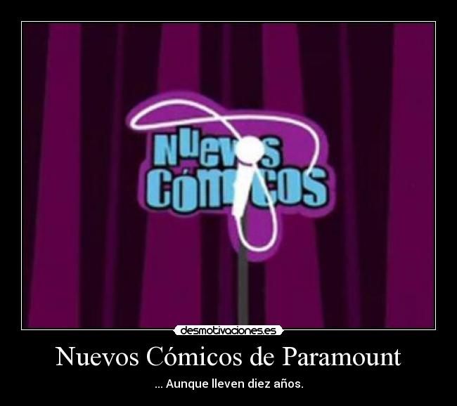 carteles paramount comedy nuevos comicos angel martin satelite comico dani mateo flipi joaquin reyes desmotivaciones