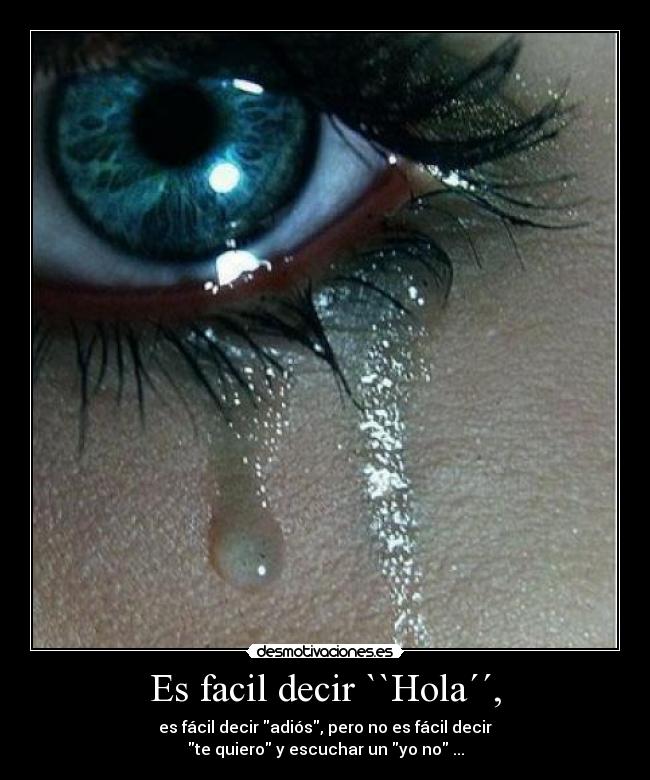 Es facil decir ``Hola´´, - 