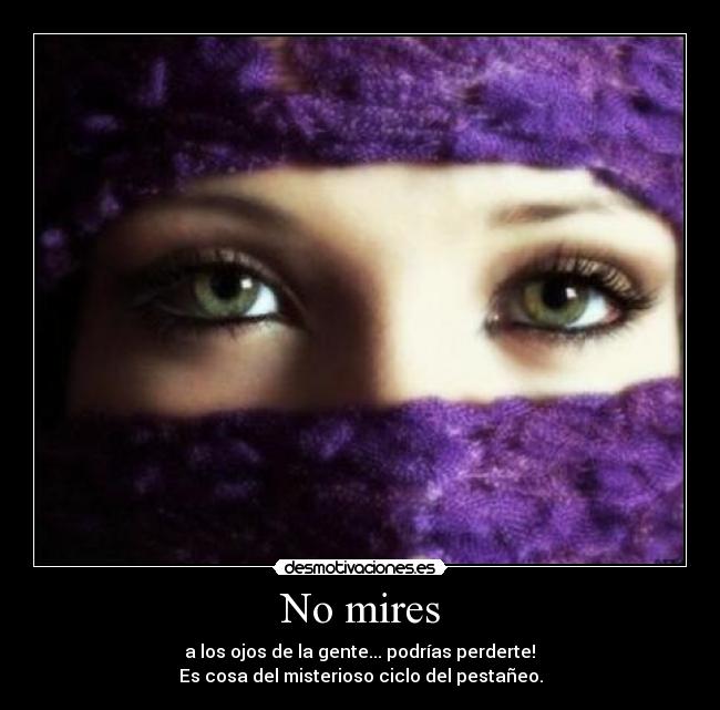 No mires - 