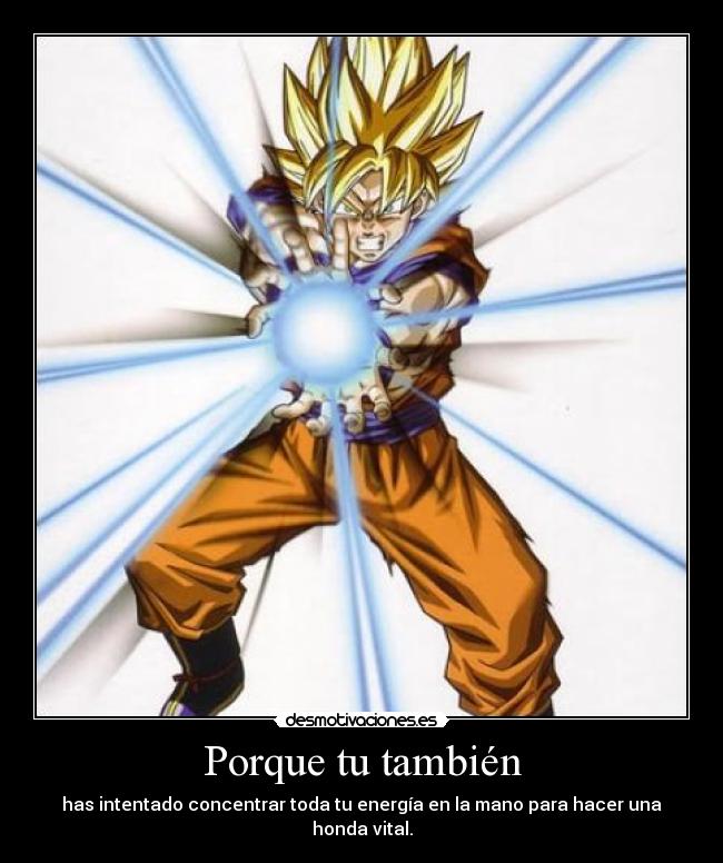 carteles dragon ball desmotivaciones