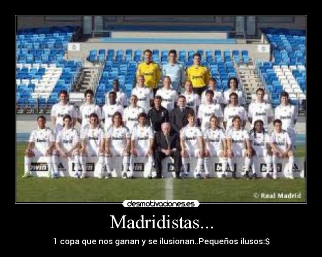 Madridistas... - 