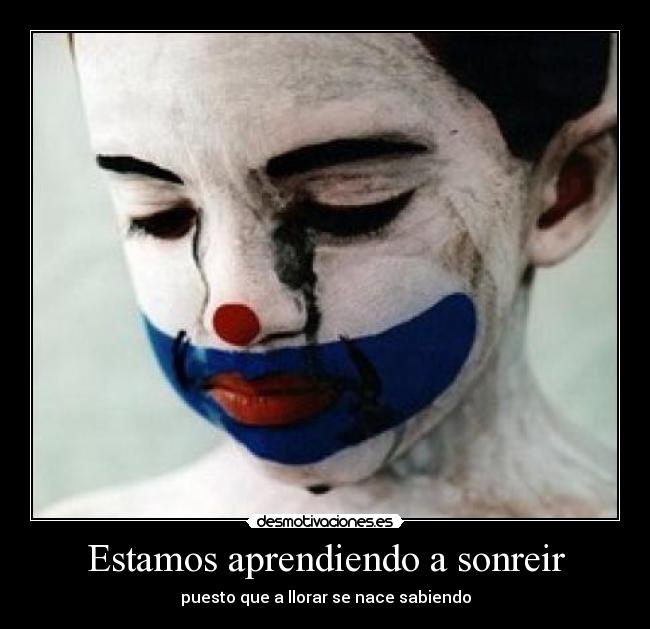 Estamos aprendiendo a sonreir - 