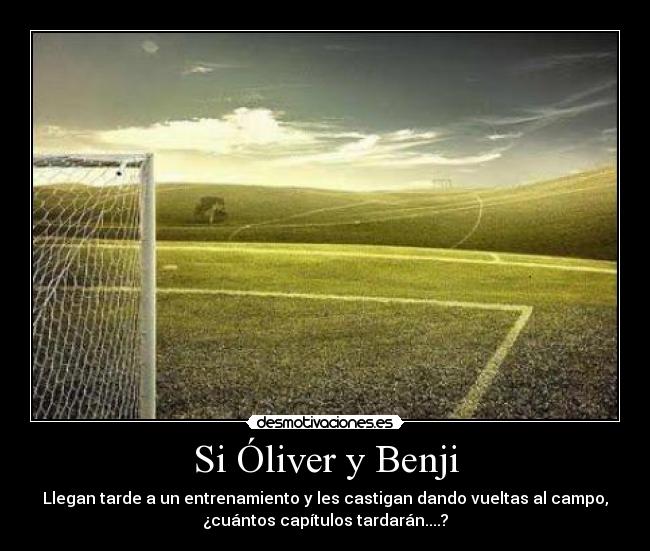 Si Óliver y Benji - 