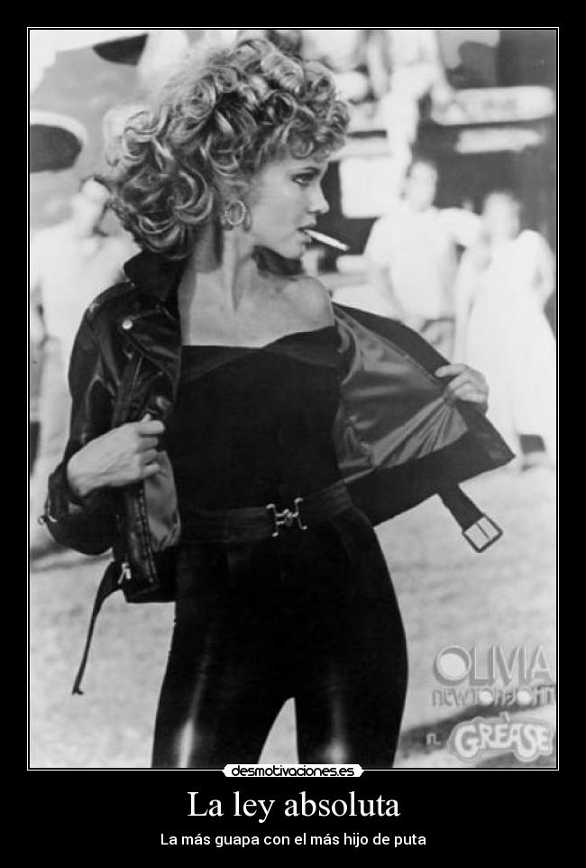 La ley absoluta - La más guapa con el más hijo de puta