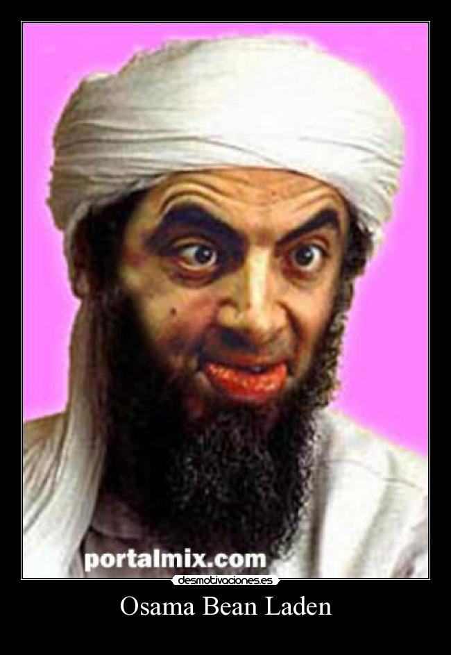 Osama Bean Laden -