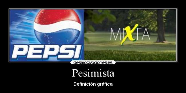 Pesimista - 