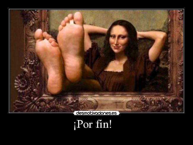 ¡Por fin! -