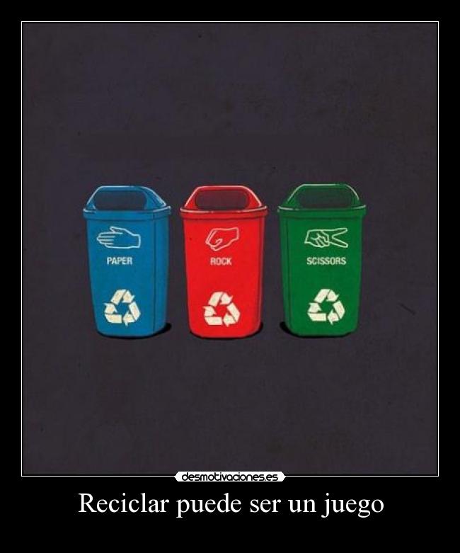Reciclar puede ser un juego -