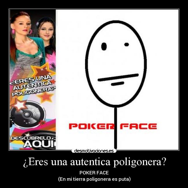 carteles puta poligonera lore macu desmotivaciones