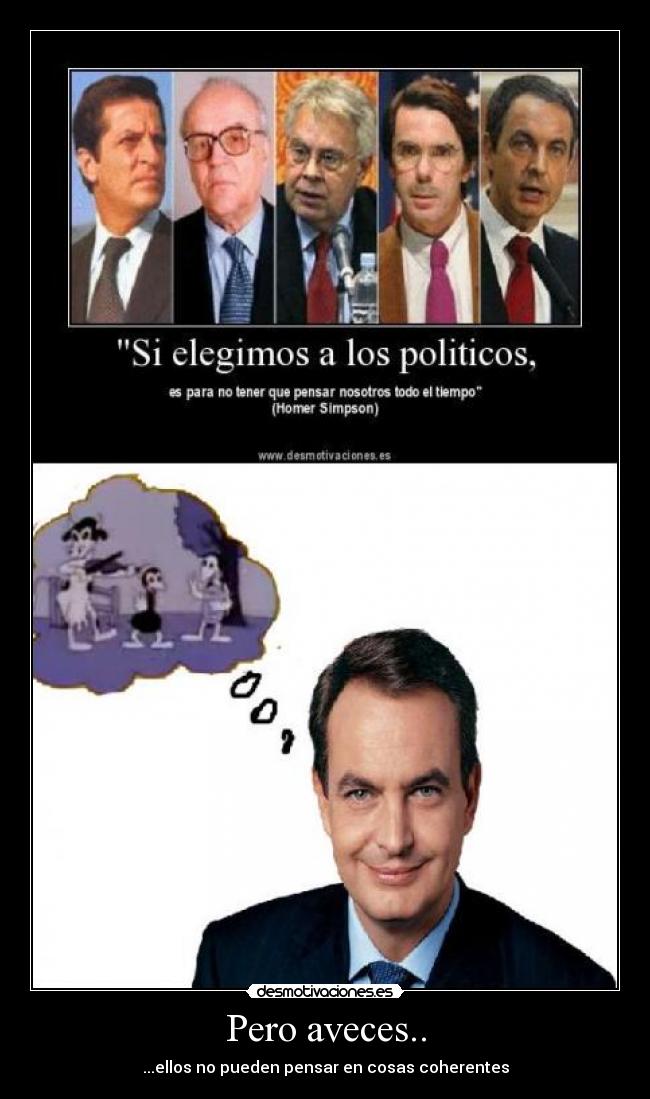 carteles zapatero homero pensar desmotivaciones