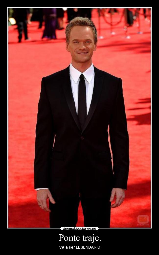 Ponte traje. - 