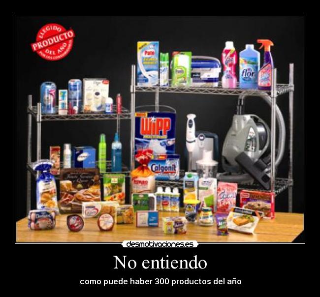 No entiendo - como puede haber 300 productos del año