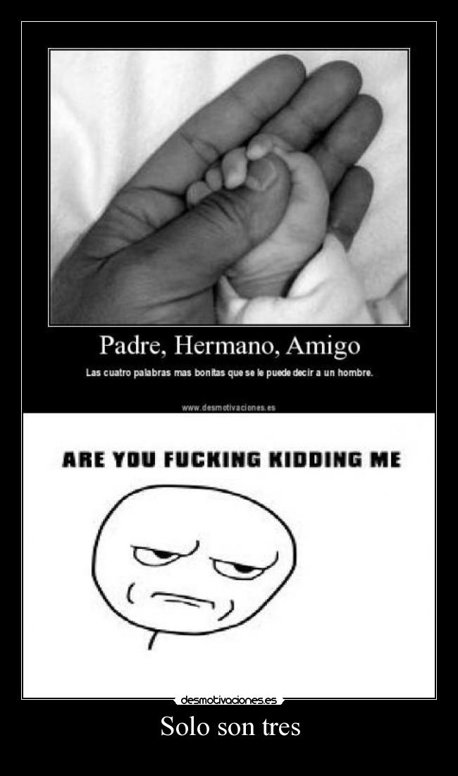 Solo son tres -