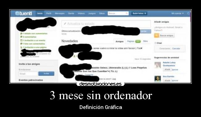 3 mese sin ordenador - Definición Gráfica