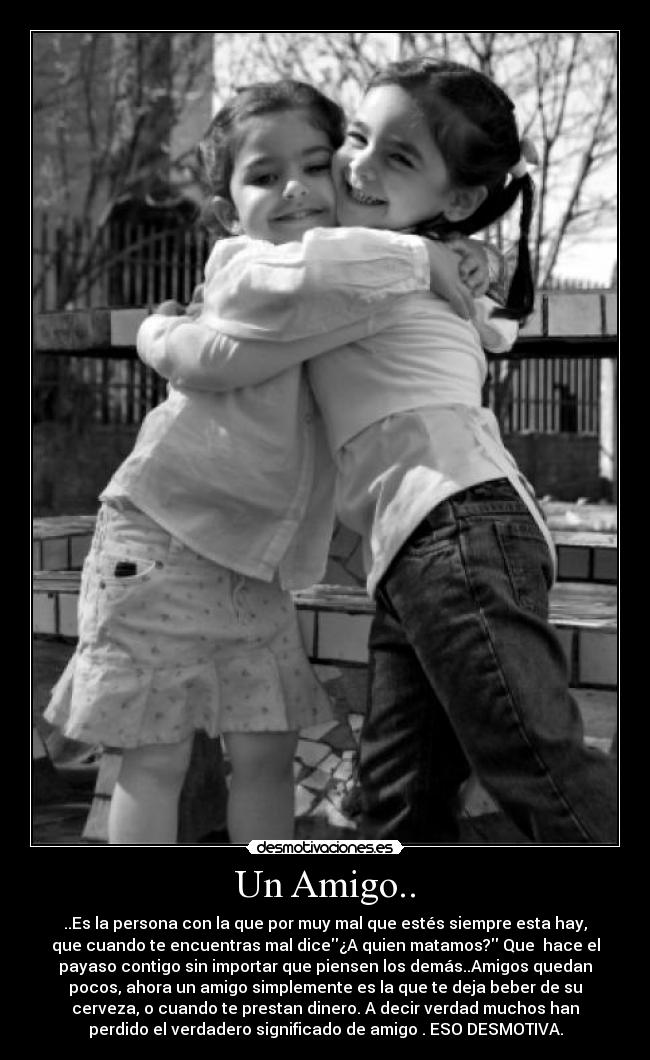 Un Amigo.. - 