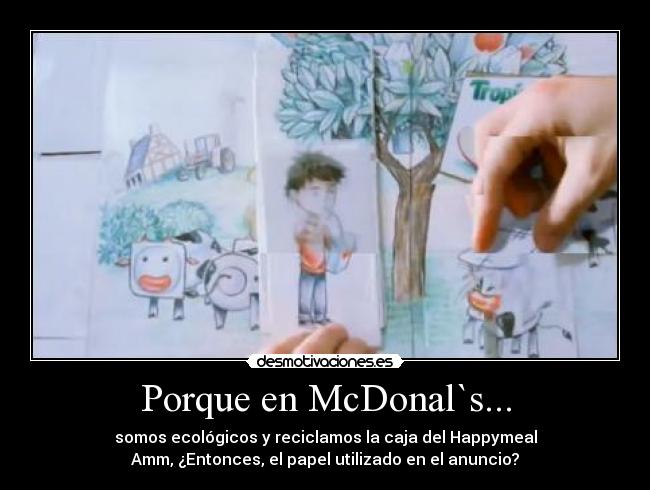 Porque en McDonal`s... - 