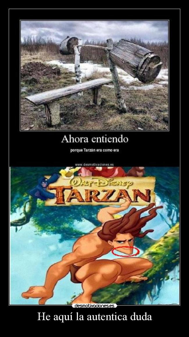 He aquí la autentica duda - 