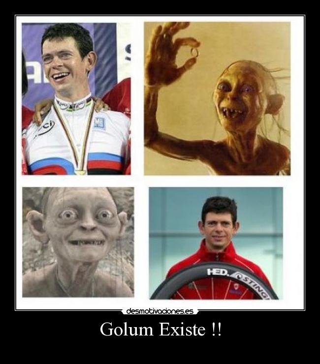 Golum Existe !! -