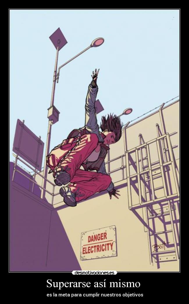 Superarse así mismo - es la meta para cumplir nuestros objetivos