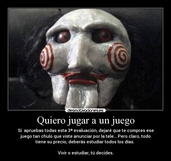 carteles quiero jugar juego desmotivaciones