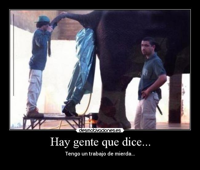 Hay gente que dice... - 