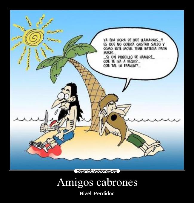 Amigos cabrones -