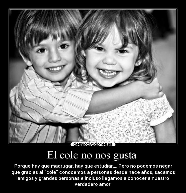 El cole no nos gusta  - 