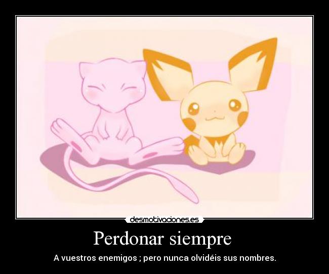 Perdonar siempre  - 