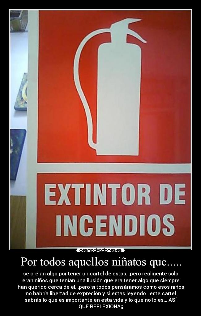 Por todos aquellos niñatos que..... -