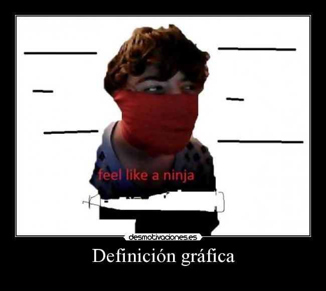 carteles ninja desmotivaciones