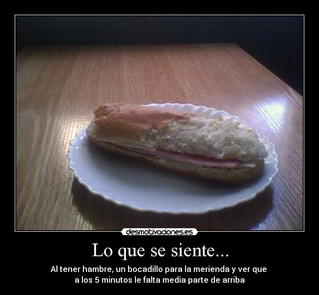 Lo que se siente... -