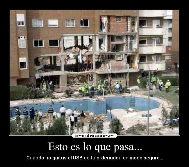 Esto es lo que pasa... - Cuando no quitas el USB de tu ordenador  en modo seguro...