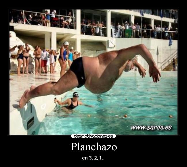 Planchazo - en 3, 2, 1...