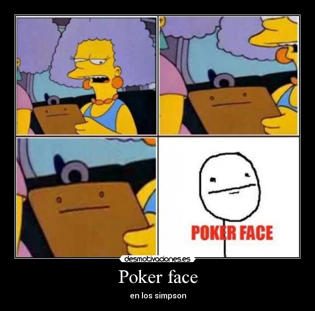 carteles poker face desmotivaciones