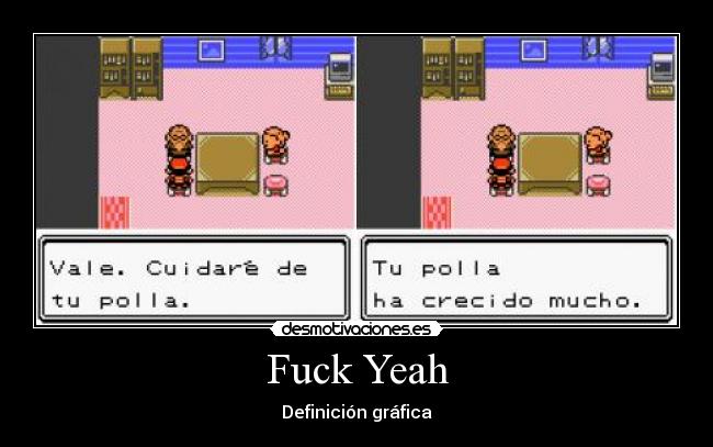 Fuck Yeah - Definición gráfica