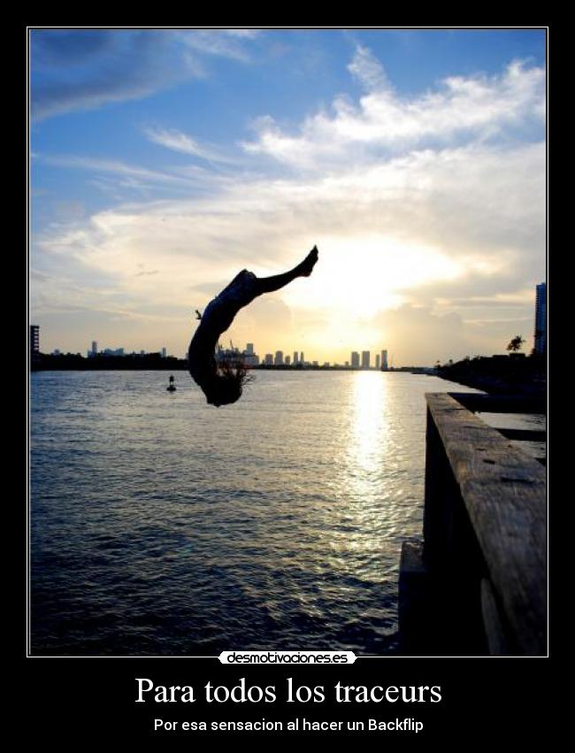 Para todos los traceurs -