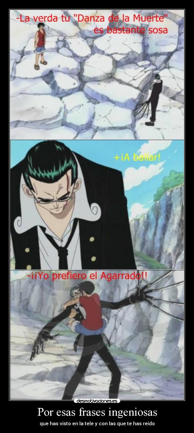 Por esas frases ingeniosas -