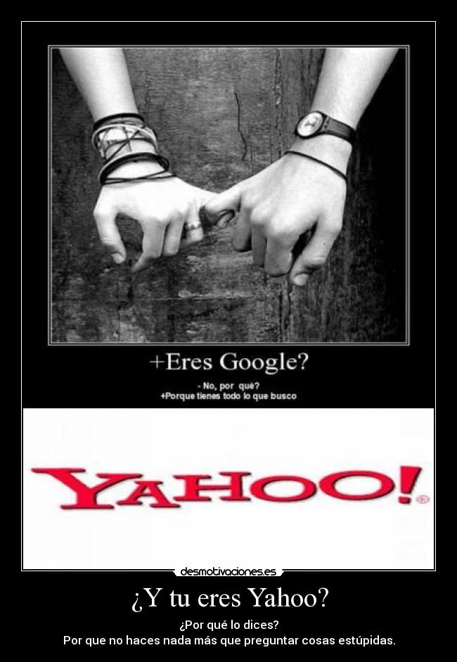 ¿Y tu eres Yahoo? - 