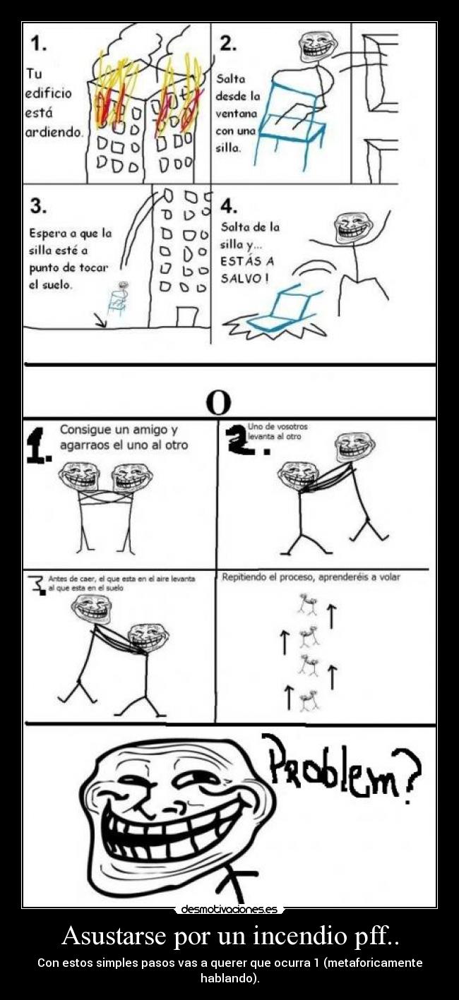 Asustarse por un incendio pff.. - Con estos simples pasos vas a querer que ocurra 1 (metaforicamente hablando).