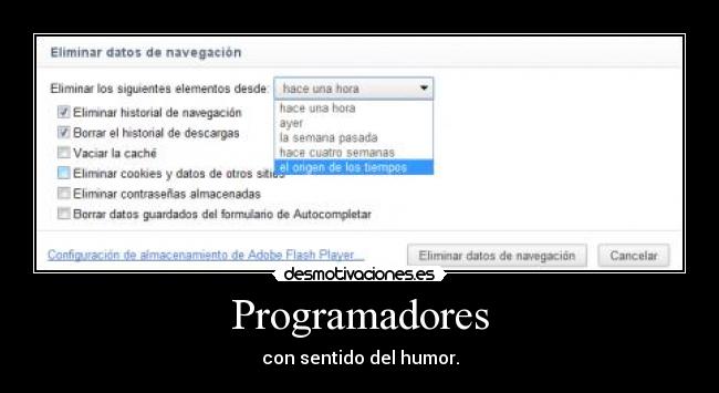 carteles programadores google chrome humor origen tiempos desmotivaciones