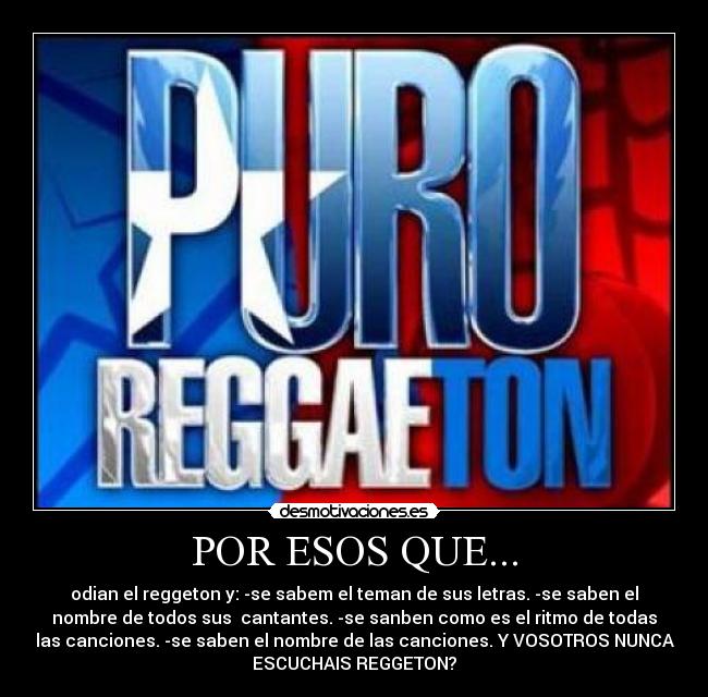 POR ESOS QUE... - 