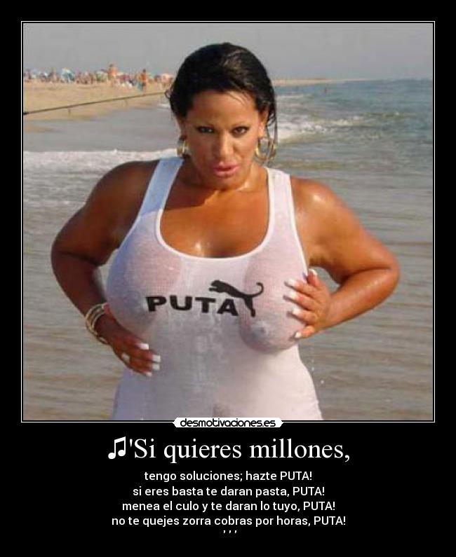 ♫Si quieres millones, - 